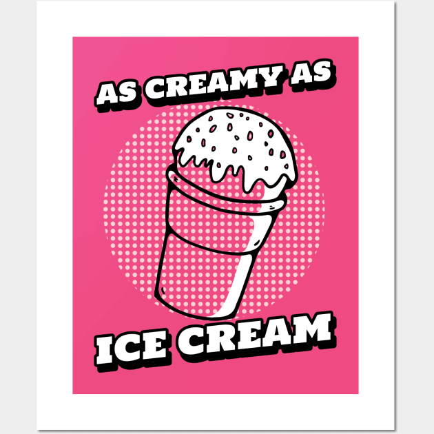 Love that Ice Cream - Art and Drawing for Ice Cream Lover Wall Art by LetShirtSay